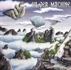 Silver Machine : Silver Machine